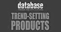 Database Trendsetting products